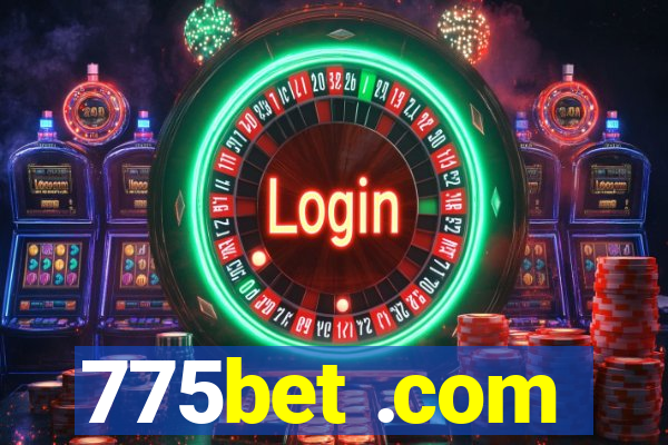 775bet .com